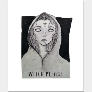 Witch Please Posters and Art